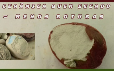 Cerámica buen secado, menos roturas