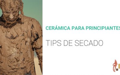 Cerámica para principiantes tips sobre secado